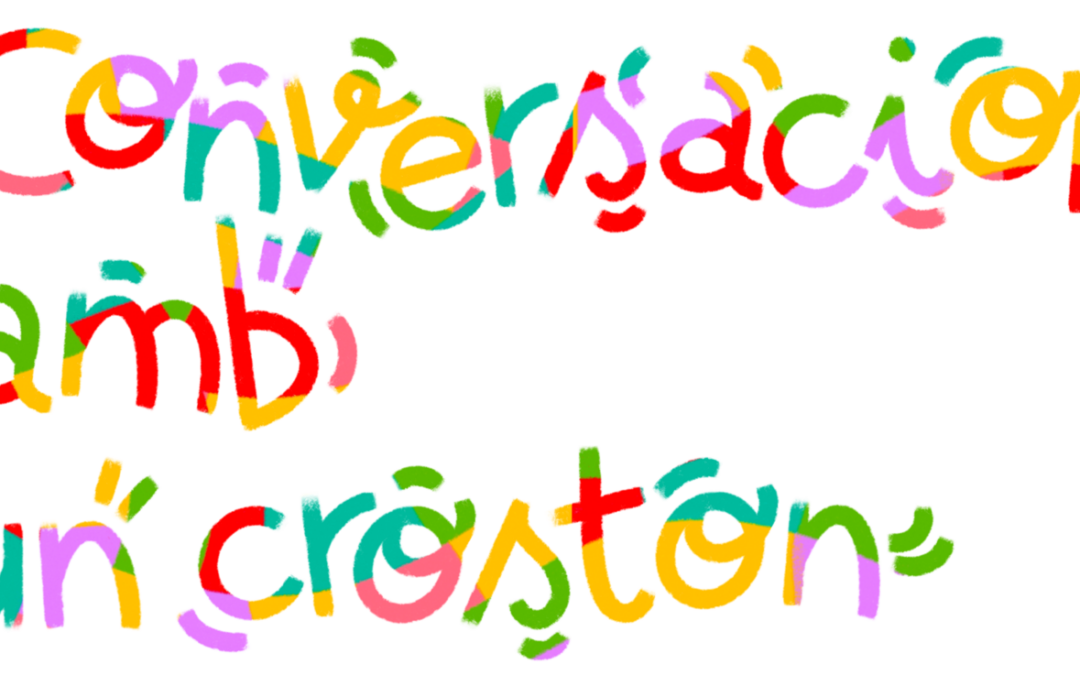 Conversacion amb un croston / Conversation autour d&rsquo;un casse-graine